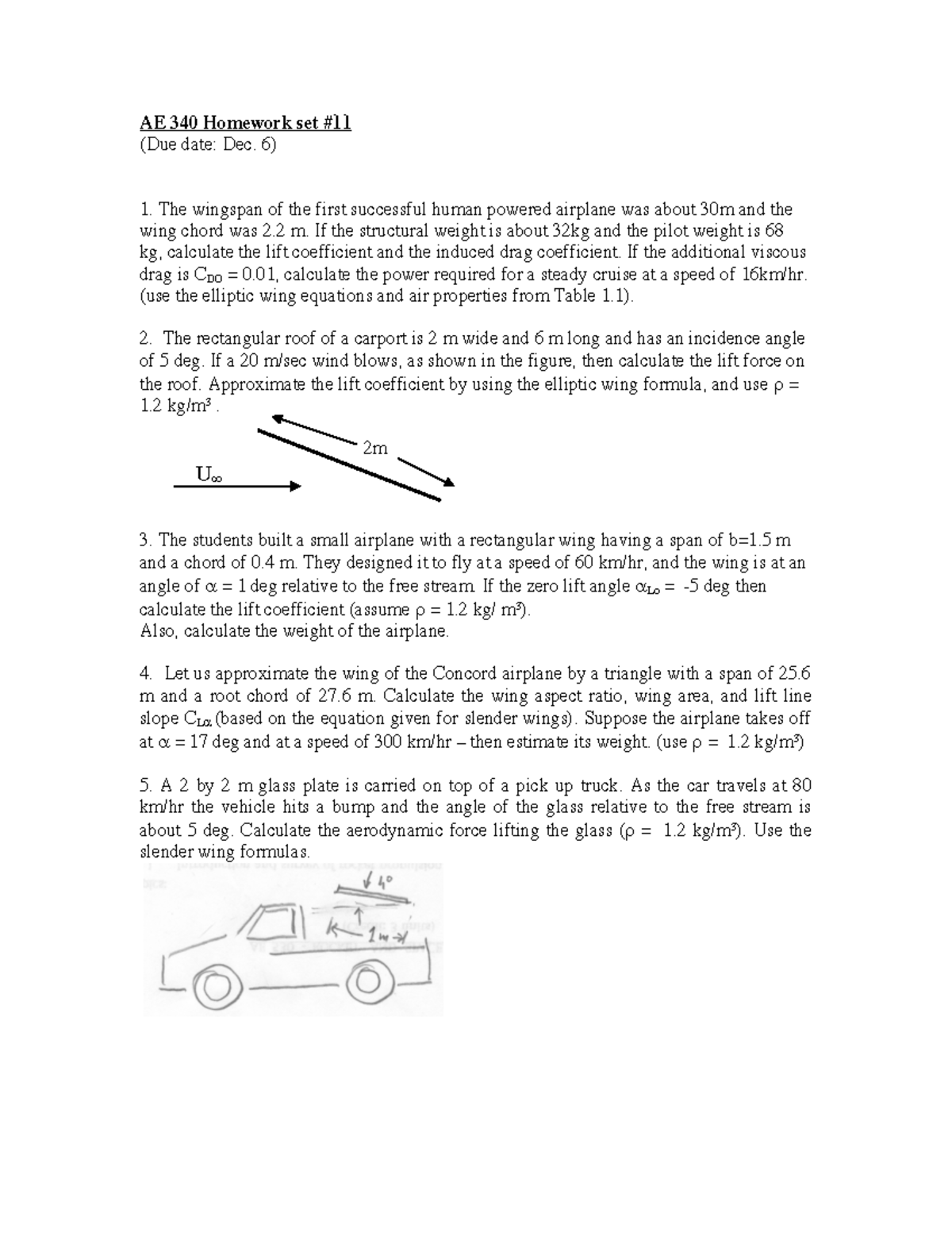 Homework 11 - AE 340 Homework set # (Due date: Dec. 6) The wingspan of ...