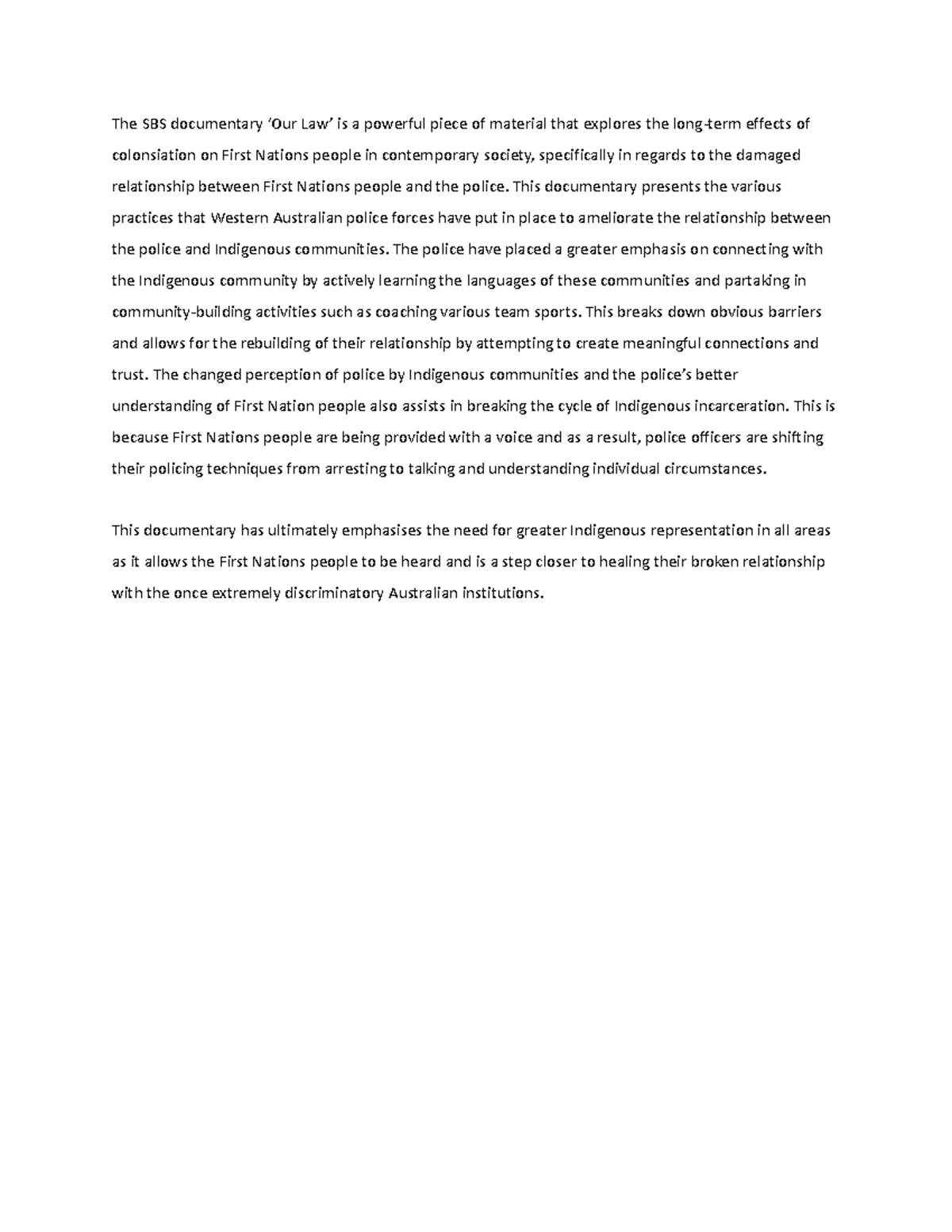 Evidence Assessment Task 1A - The SBS documentary ‘Our Law’ is a ...