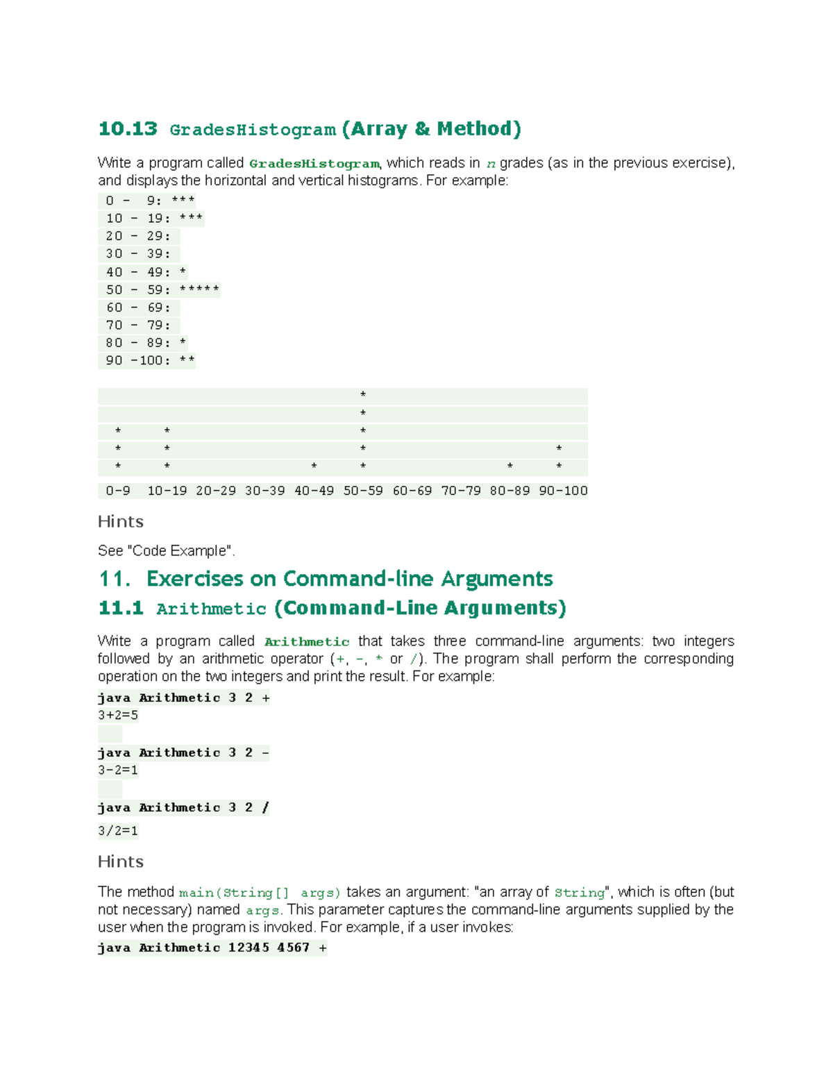 Java Practice Exercises 8 - 10 GradesHistogram (Array & Method) Write a ...