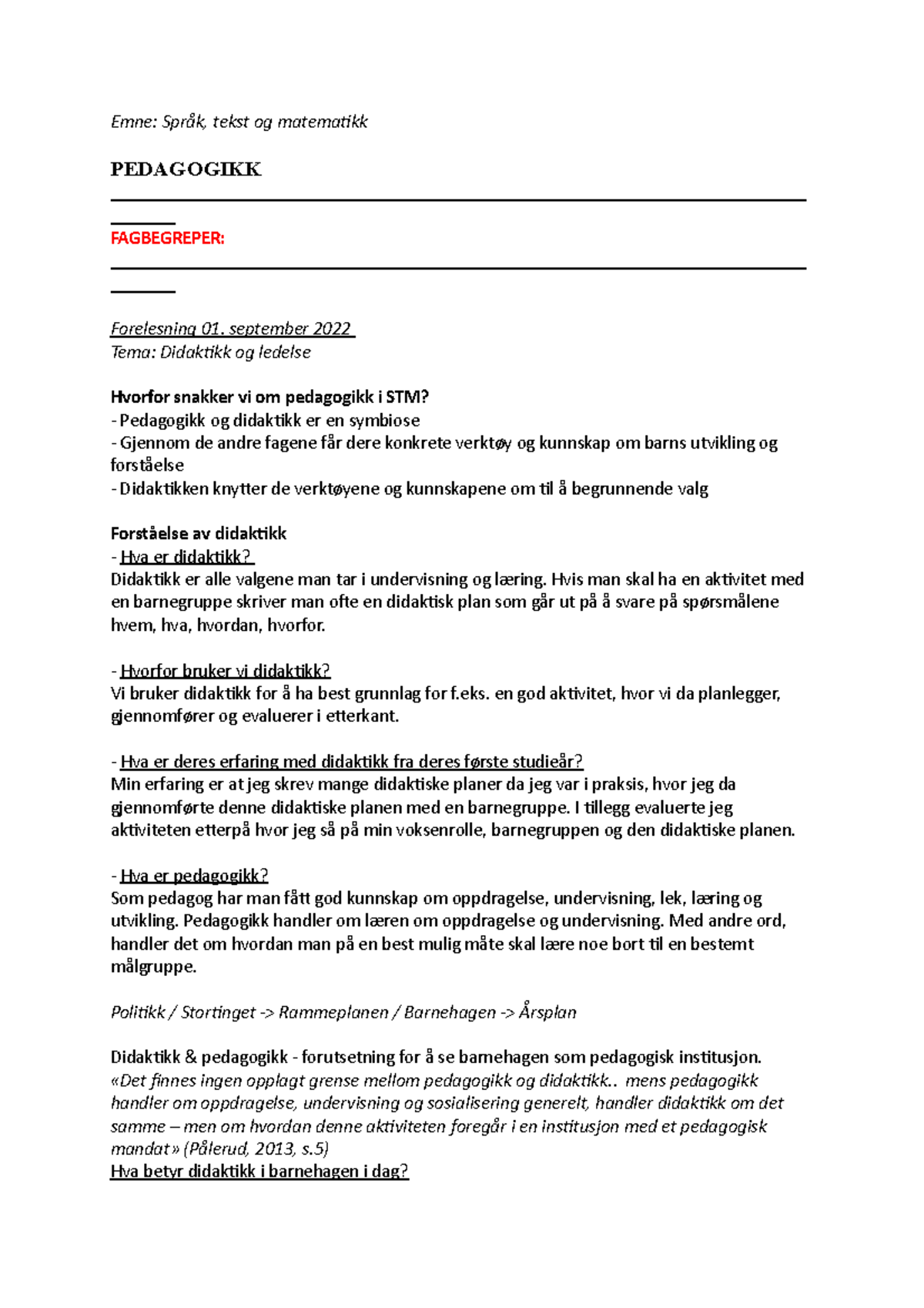 Pedagogikk STM - Forelesningsnotater fra forelesninger - Emne: Språk ...