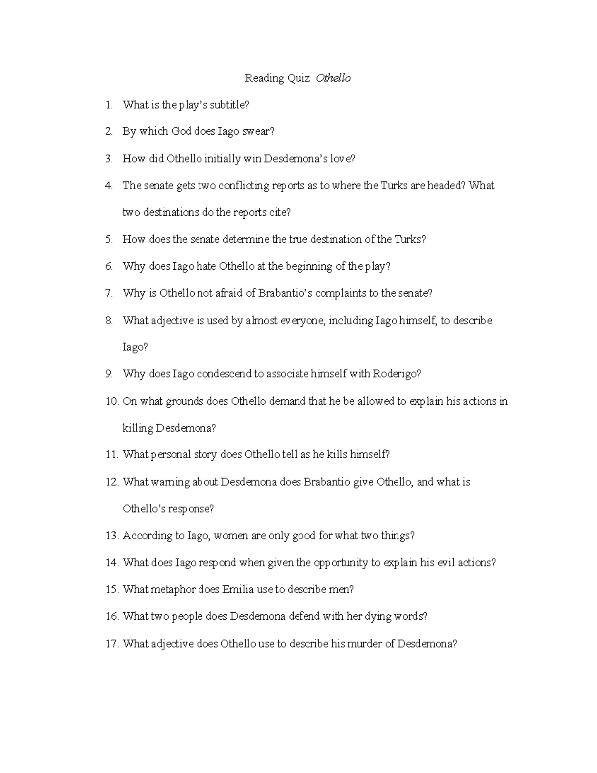 Seminar assignments reading quiz othello Reading Quiz Othello 1