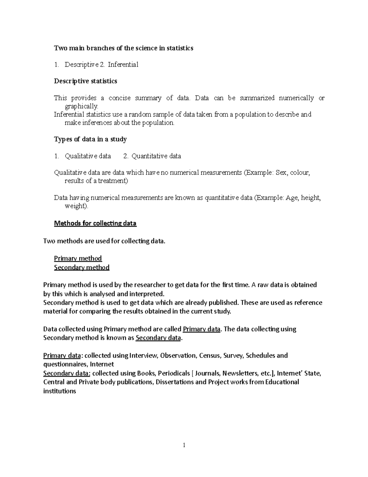 Biostat 1 - Descriptive statistics, Types of data in a study, Methods ...