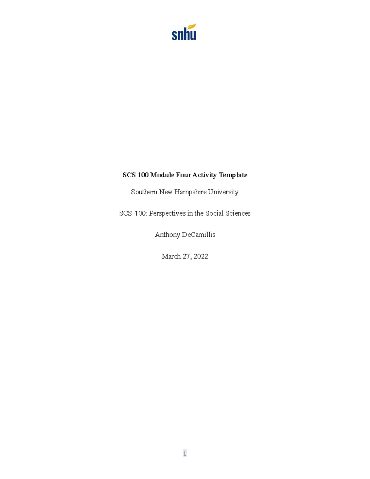 SCS 100 Module 4 Assignment - SCS 100 Module Four Activity Template ...