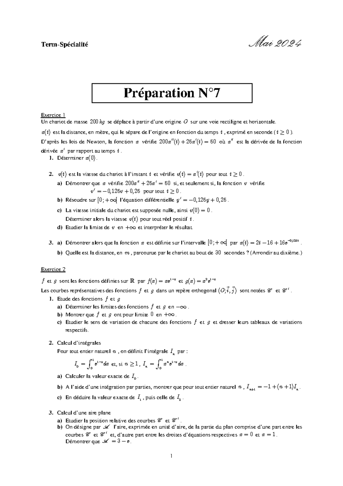 Prépa 7 - 1 Term-Spécialité Mai 2024 Exercice 1 Un chariot de masse 200 ...