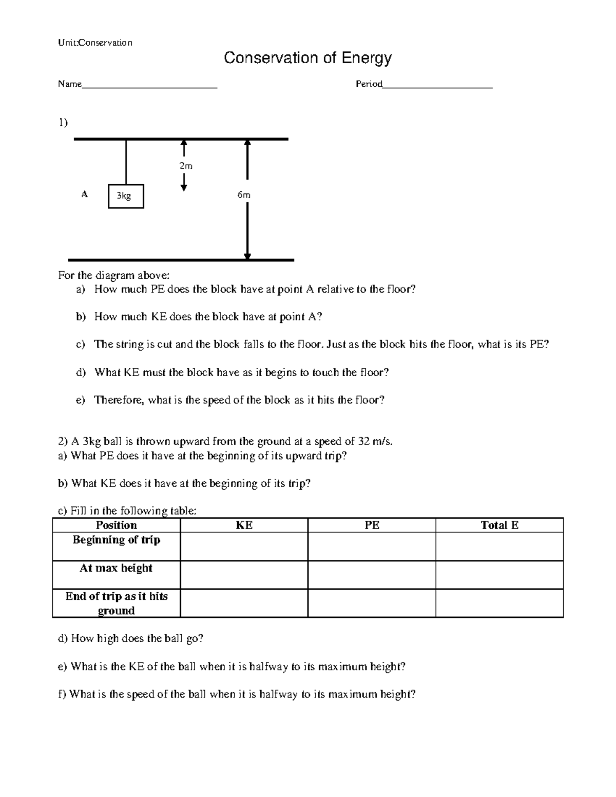 Physics - Unit:Conservation Conservation Of Energy Name ...