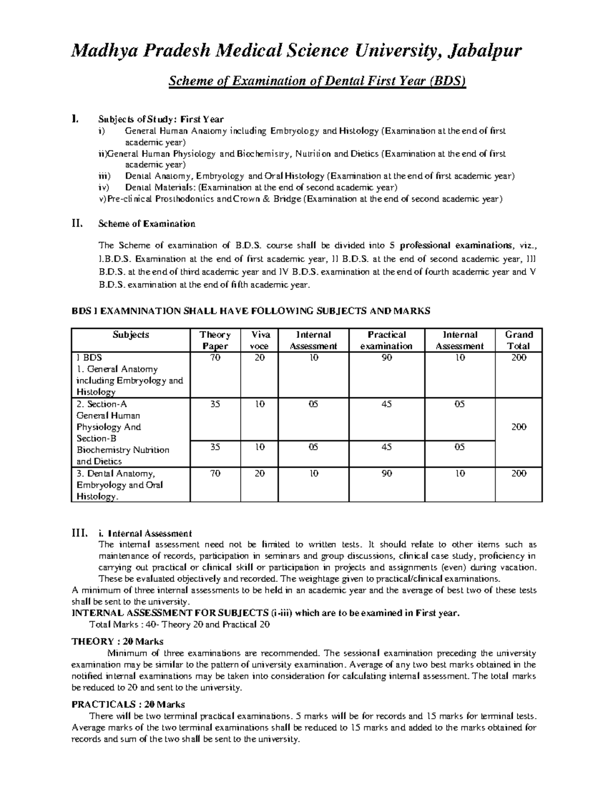 Scheme of Examination of Dental First Year (BDS) Subjects of Study