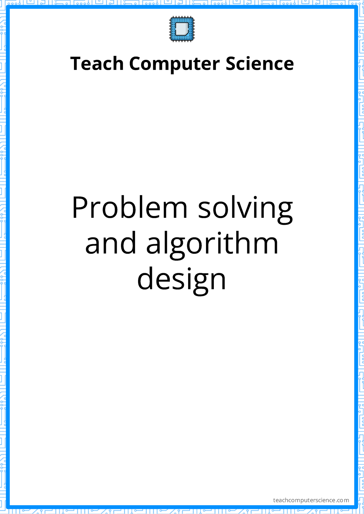 algorithm design and problem solving igcse notes