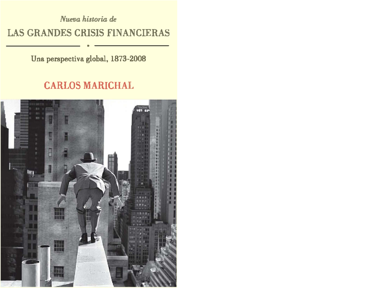 Marichal-Capítulo 2 - historia - Nueva historia de LAS GRANDES CRISIS