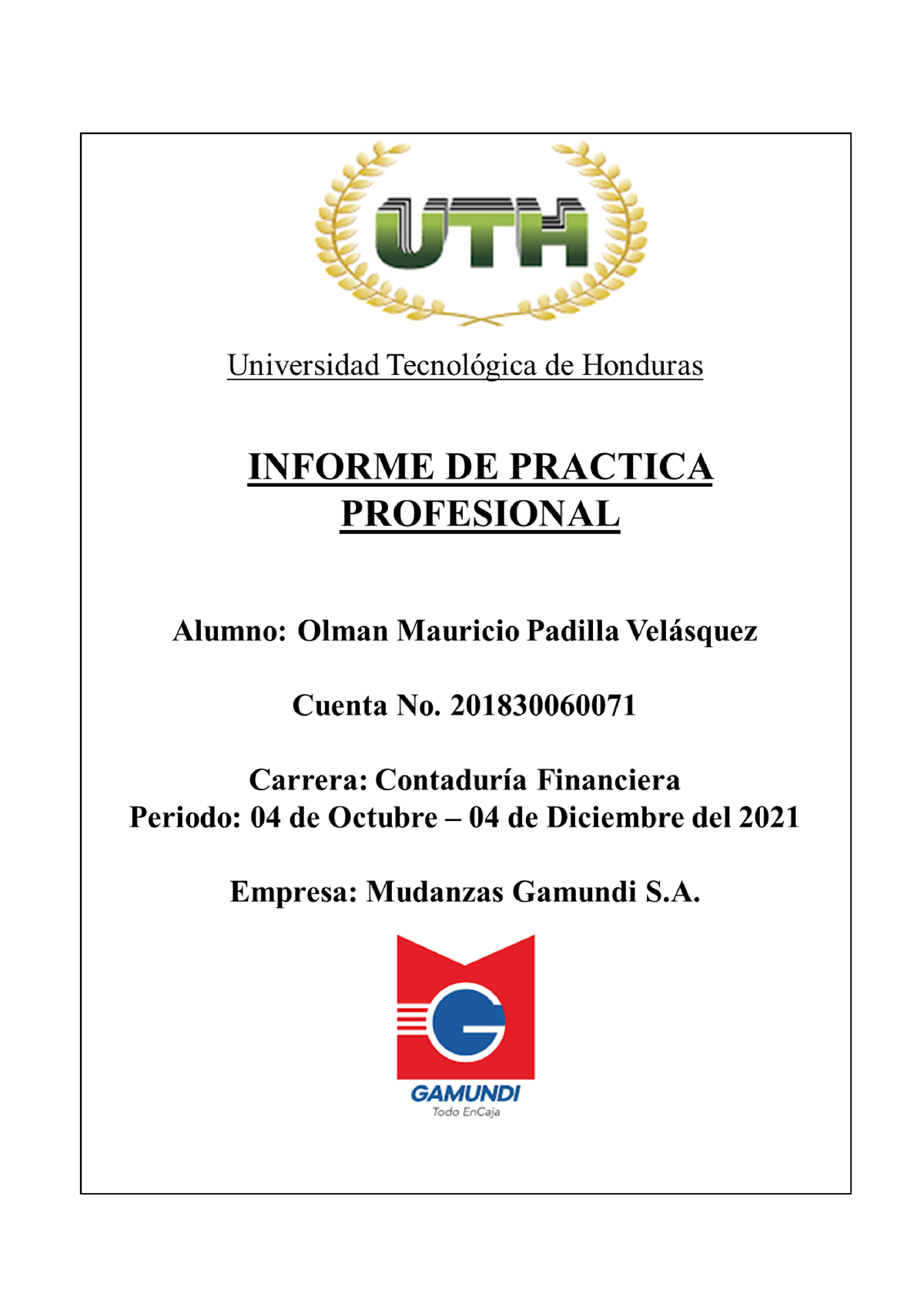 Informe DE Practica Profesional Olman Padilla - CONTENIDO INTRODUCCION ...