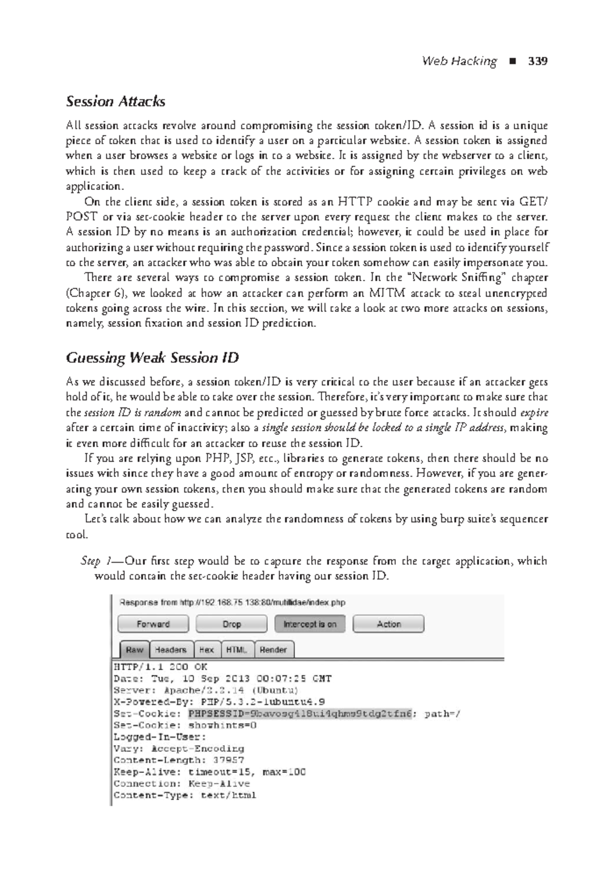 Session - Web Hacking 339 Session Attacks All session attacks revolve ...