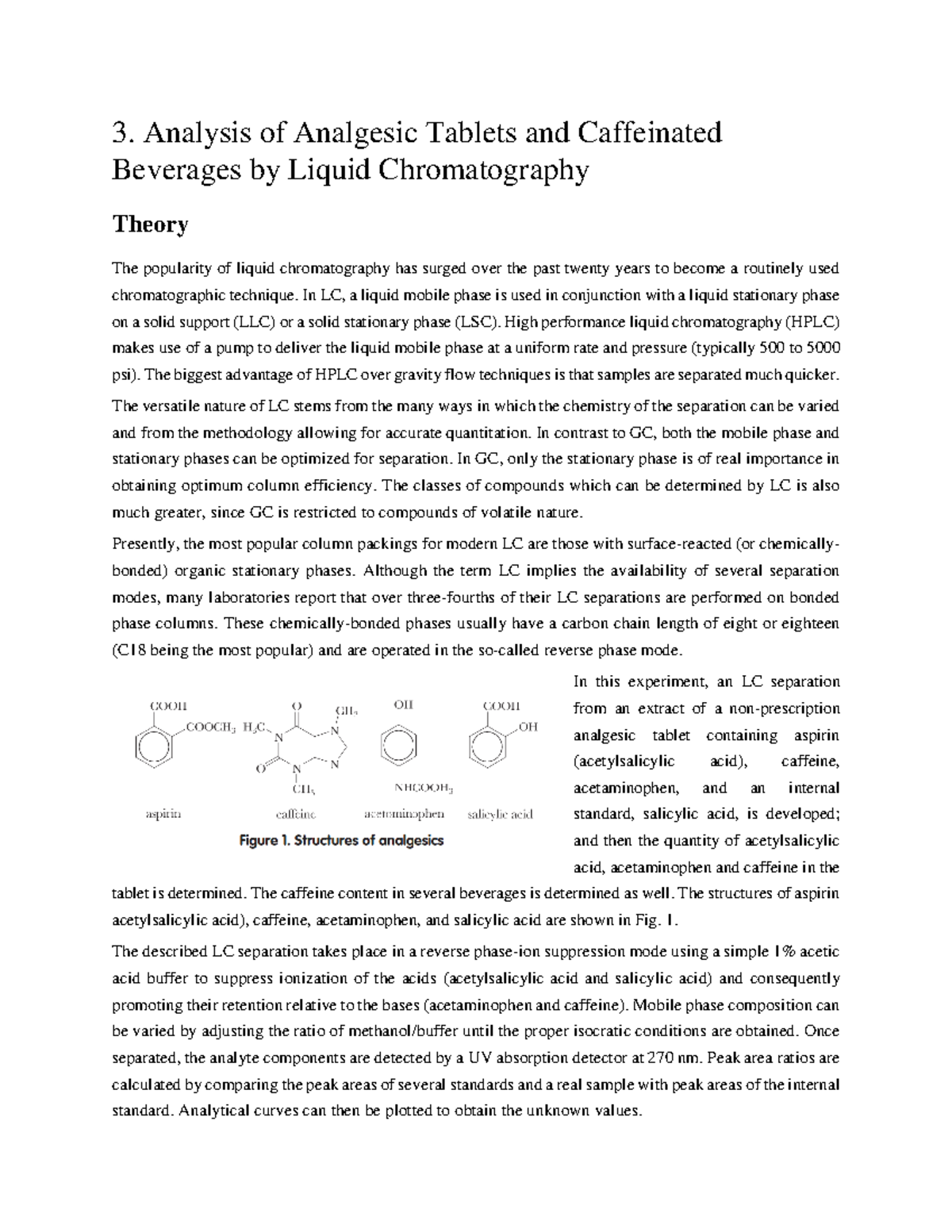 Lab 3 High Performance Liquid Chromatography 3. Analysis of Analgesic Tablets and Caffeinated