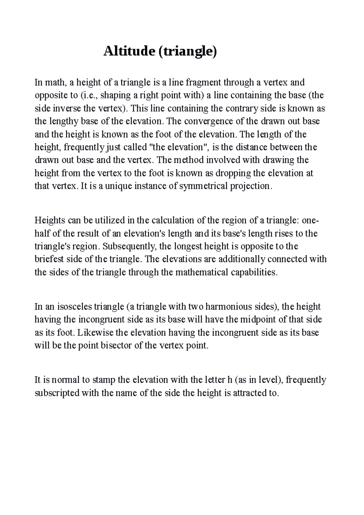 Altitude (triangle) Ifah Altitude (triangle) In math, a height of a