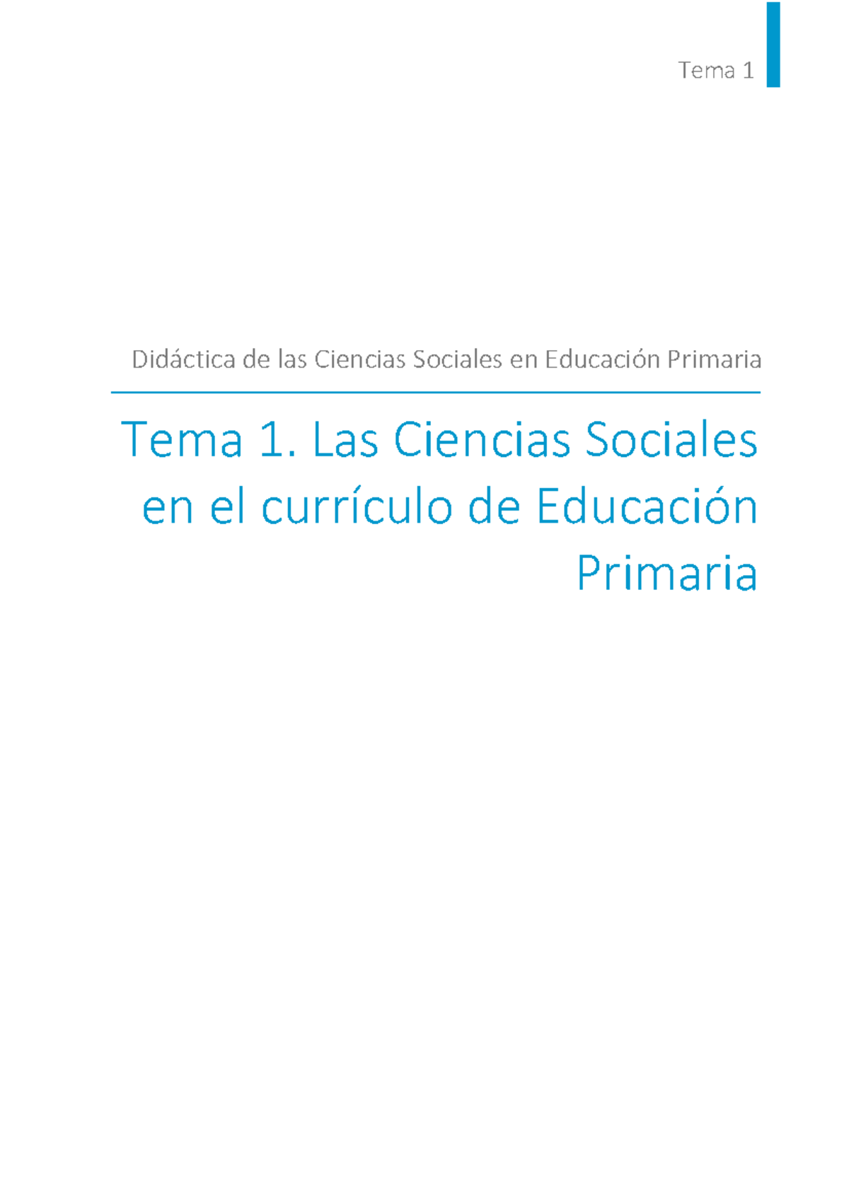 1. Las Ciencias Sociales en el currículo de Educación Primaria - Tema 1 ...