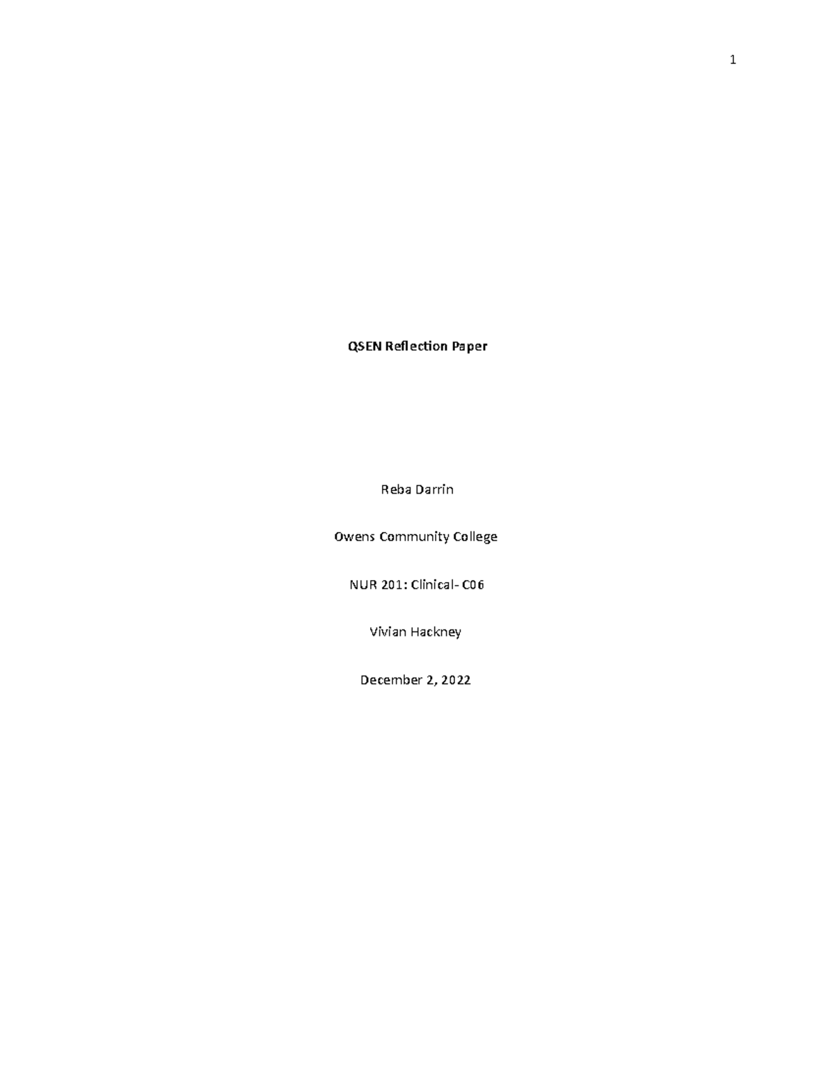 Nur 201 qsen reflection paper - QSEN Reflection Paper Reba Darrin Owens ...