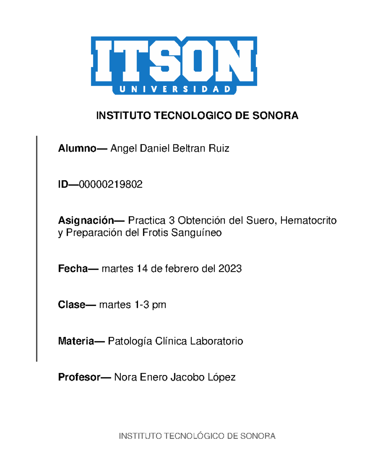 Practica 3 Obtención Del Suero Hematocrito Y Preparación Del Frotis