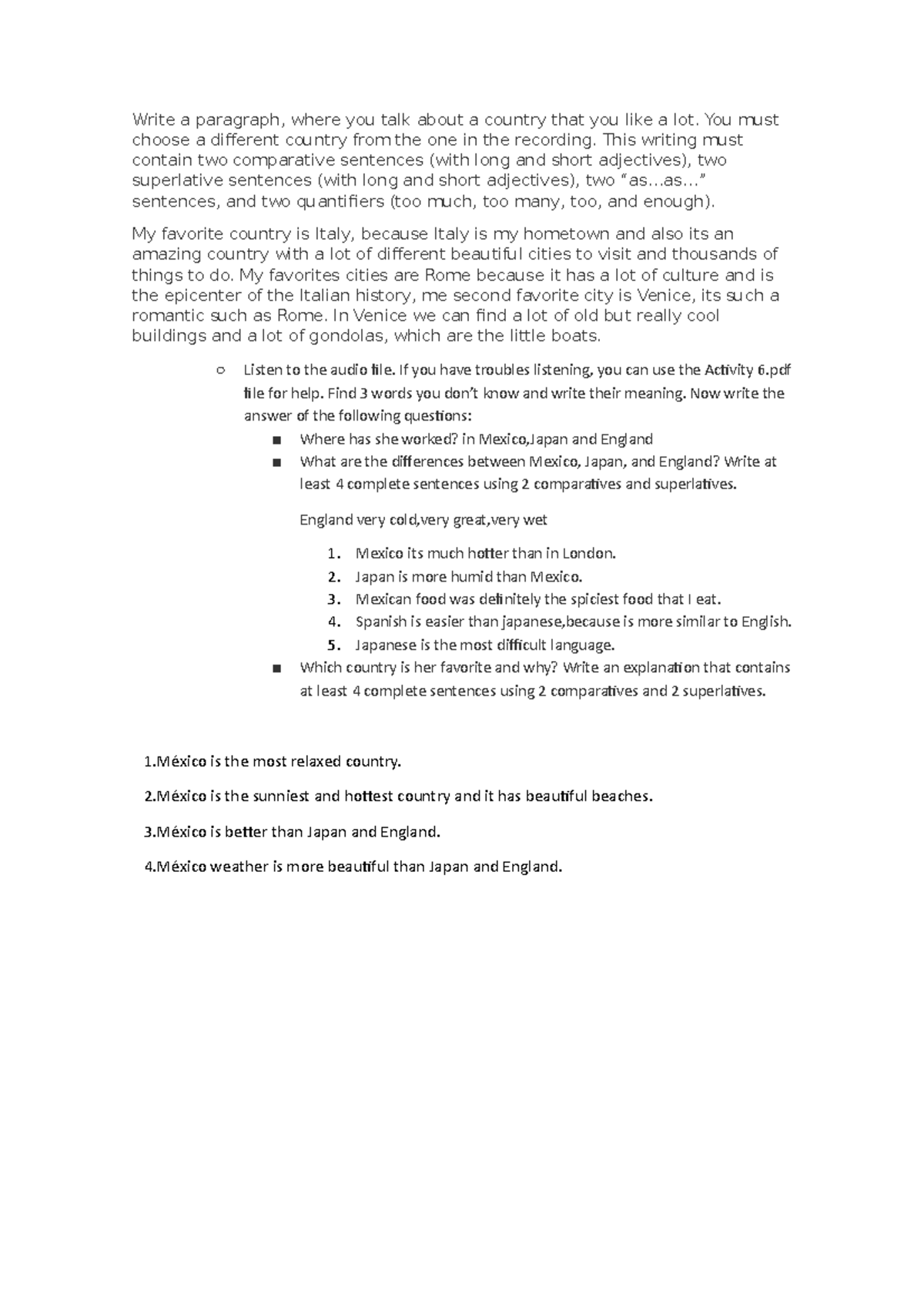 Activity 6 - Write a paragraph, where you talk about a country that you ...