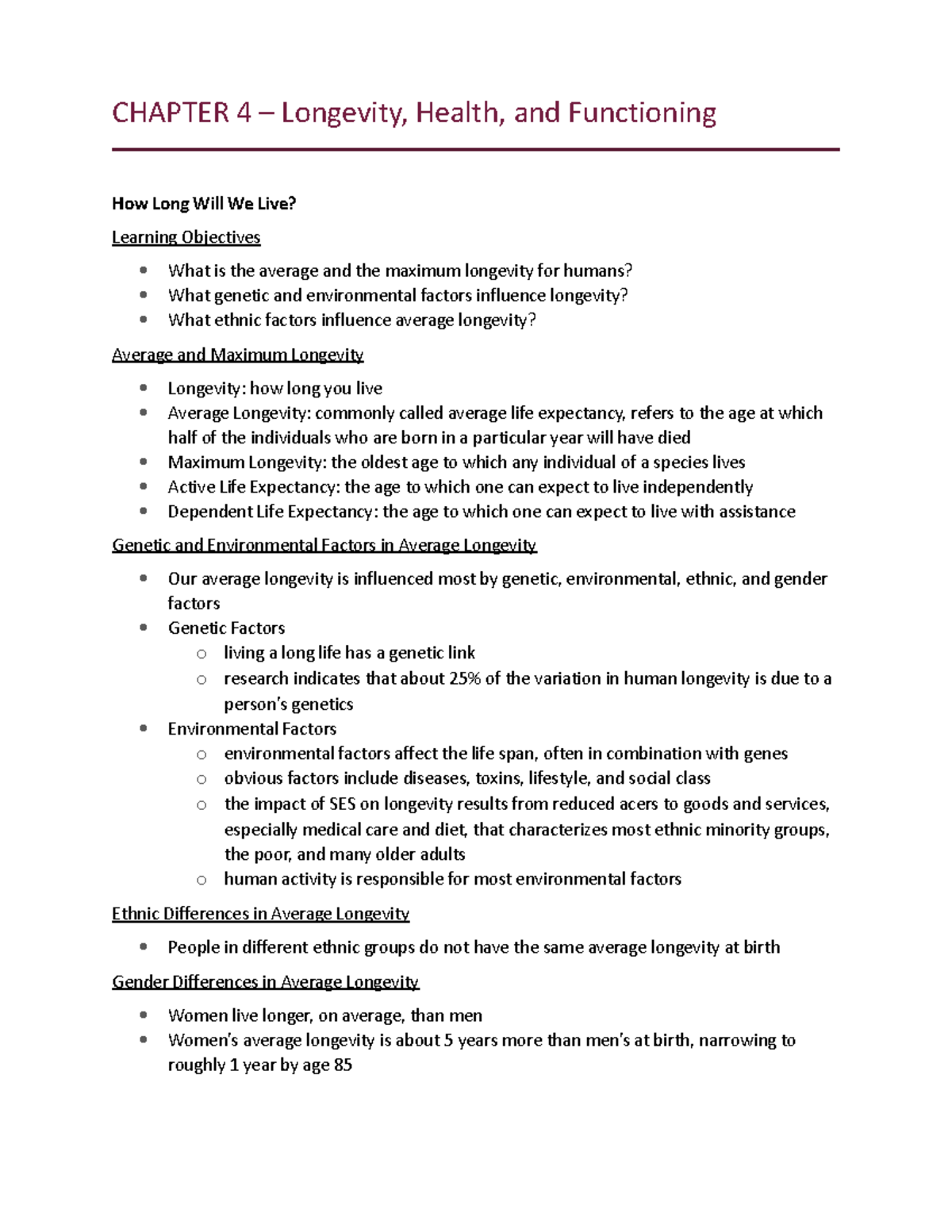 Chapter 4 Notes CHAPTER 4 Longevity, Health, and Functioning How