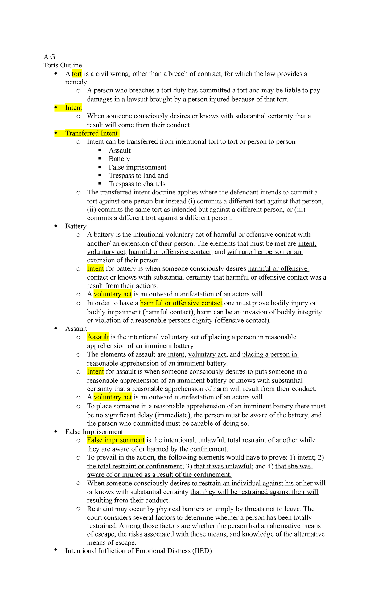 Torts Outline - A G. Torts Outline A tort is a civil wrong, other than ...