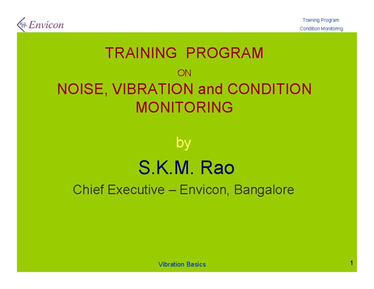 5 Vibration basics Condition Monitoring TRAINING PROGRAM ON