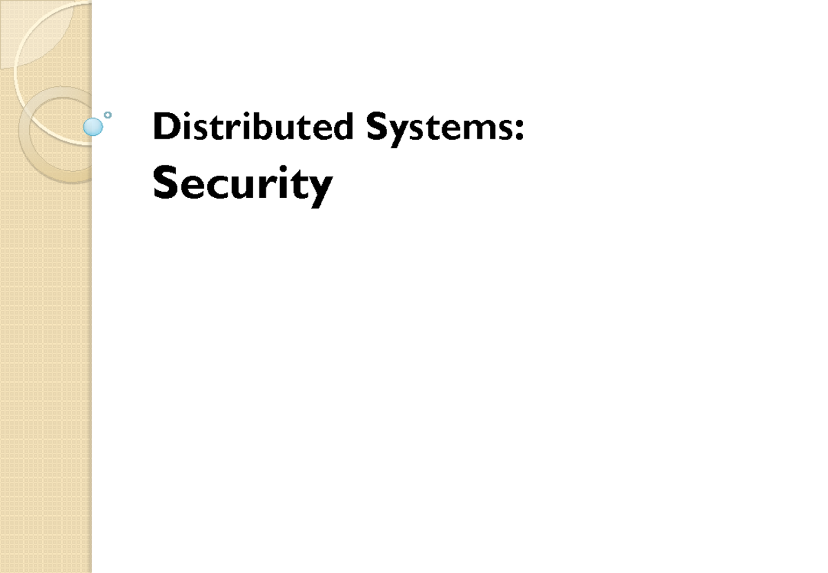 Distributed systems security Distributed Systems Security Learning