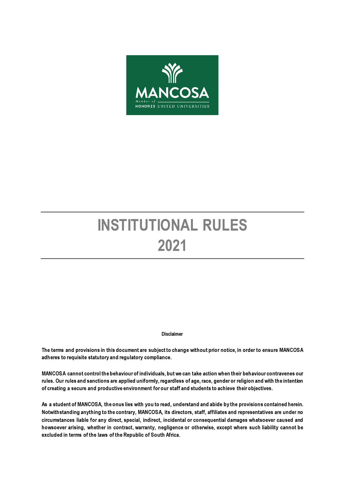 Mancosa Institutional Rules 2021 - INSTITUTIONAL RULES 2021 Disclaimer ...