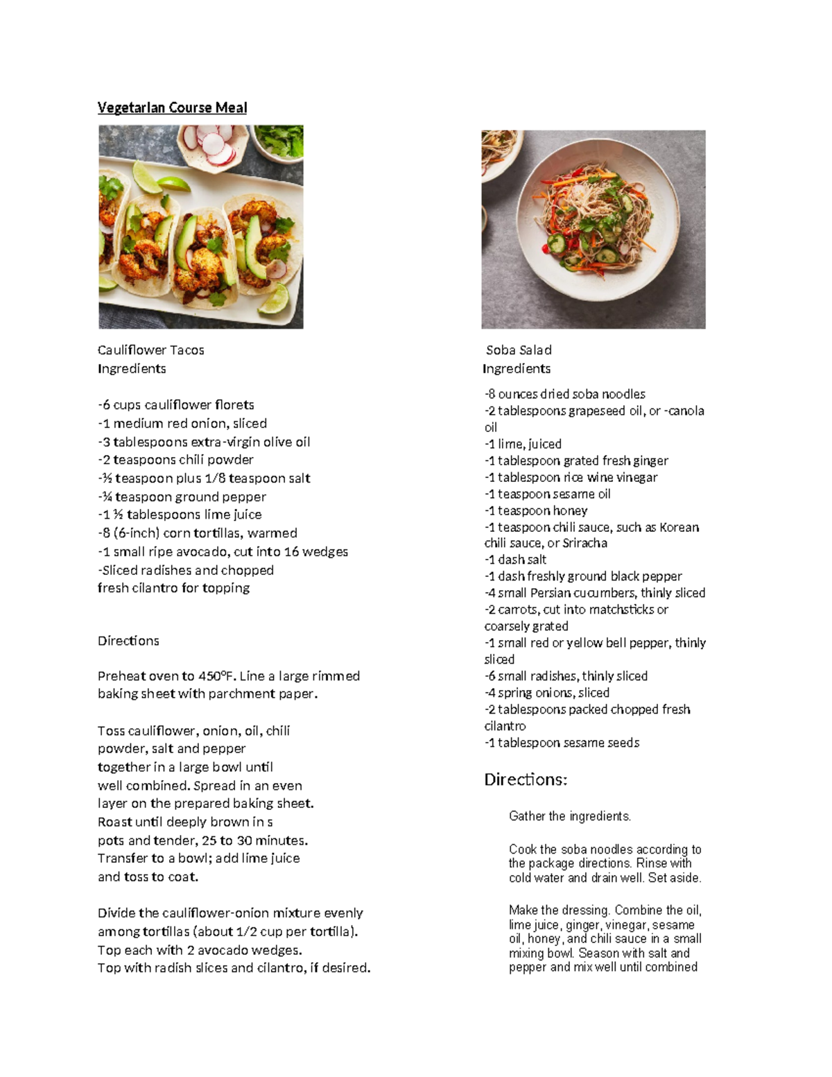 Cookery3 Requirement Vegetarian Course Meal Cauliflower Tacos Soba