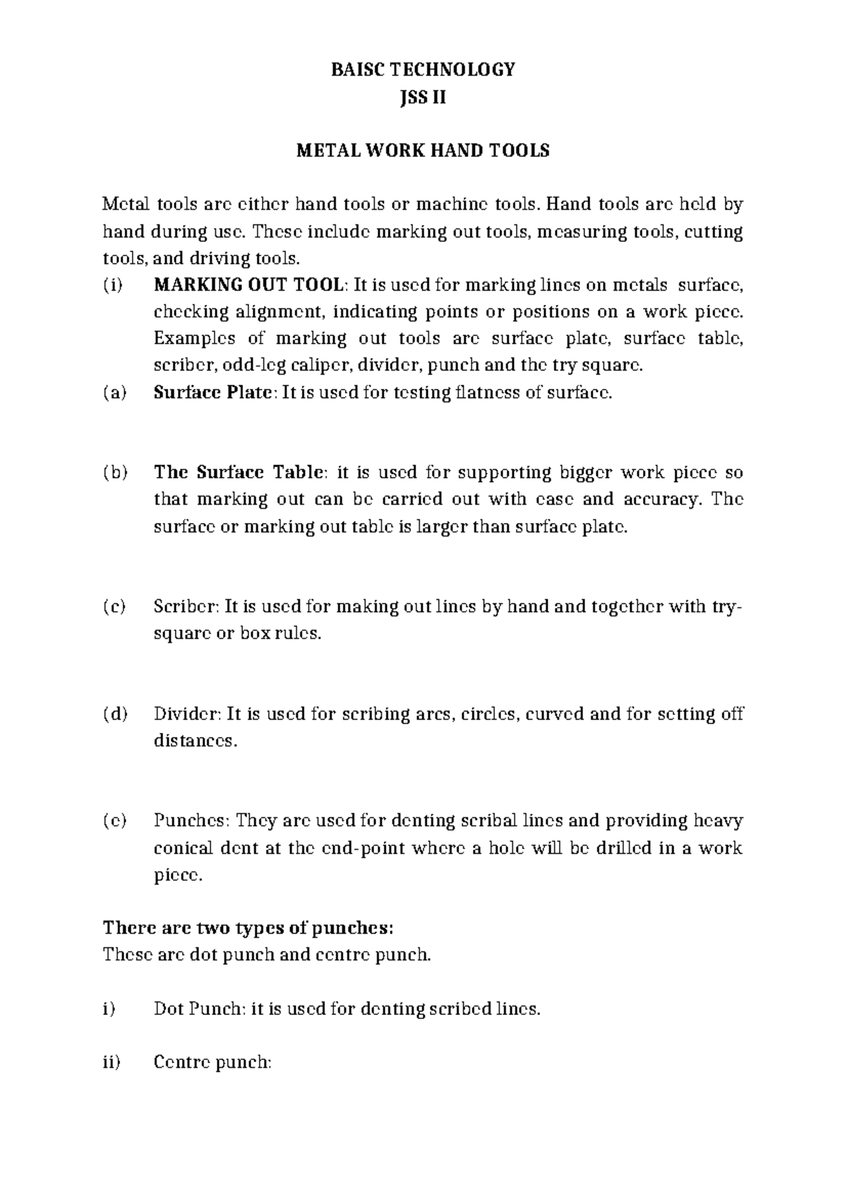 Electrical Works BAISC TECHNOLOGY JSS II METAL WORK HAND TOOLS Metal