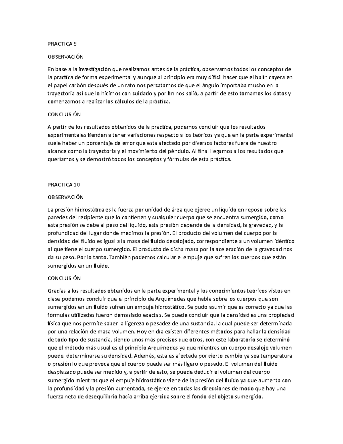 Asies - conclusion - PRACTICA 9 OBSERVACIÓN En base a la investigación ...