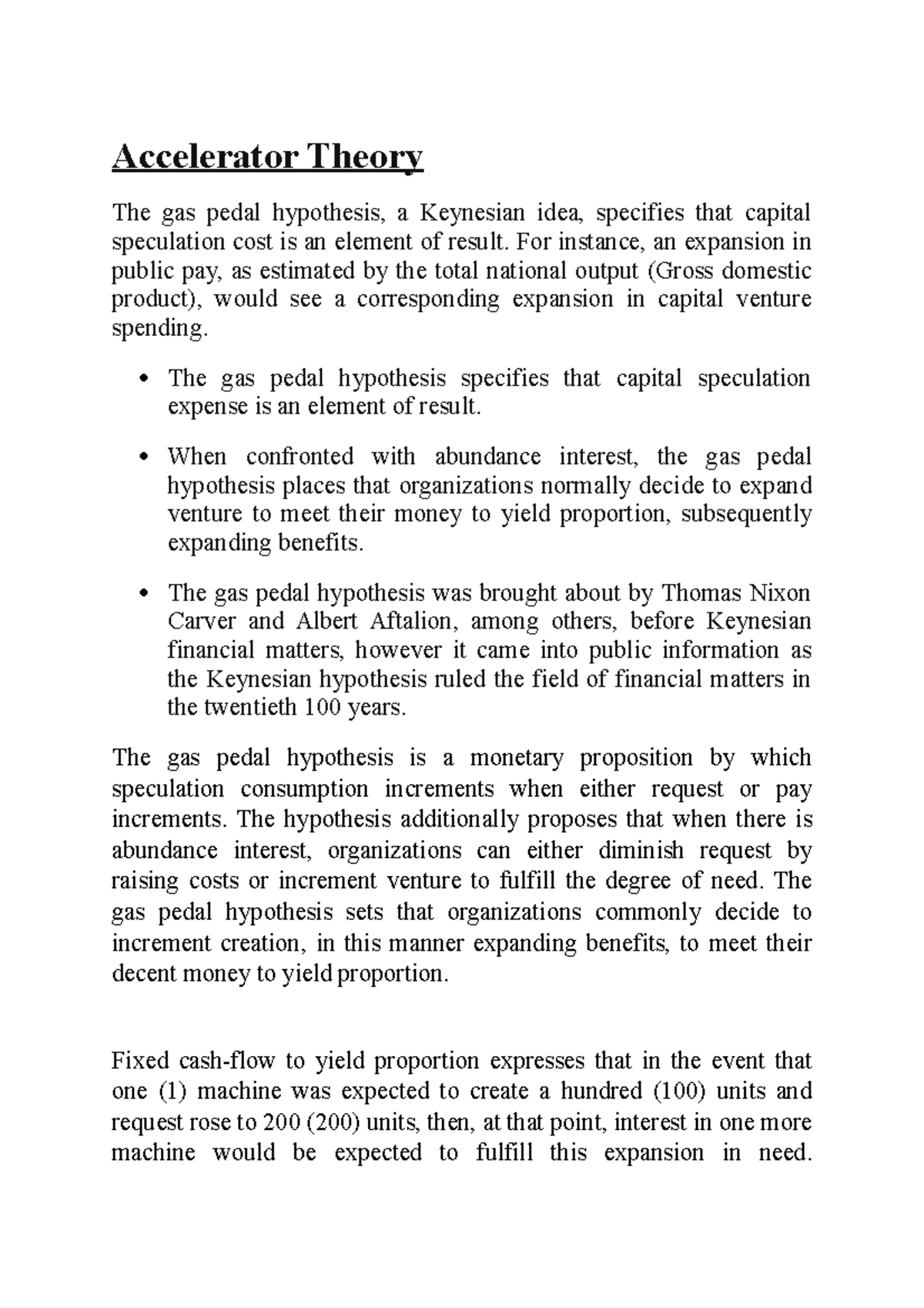 Accelerator Theory Accelerator Theory The gas pedal hypothesis, a