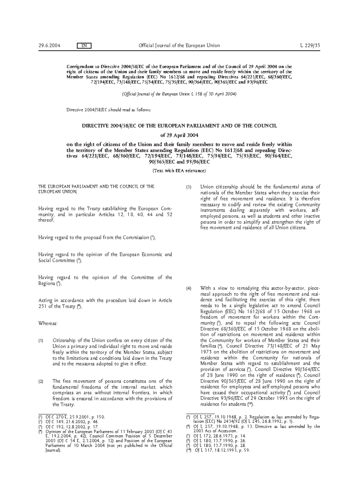 CRD - Corrigendum to Directive 2004/58/EC of the European Parliament ...