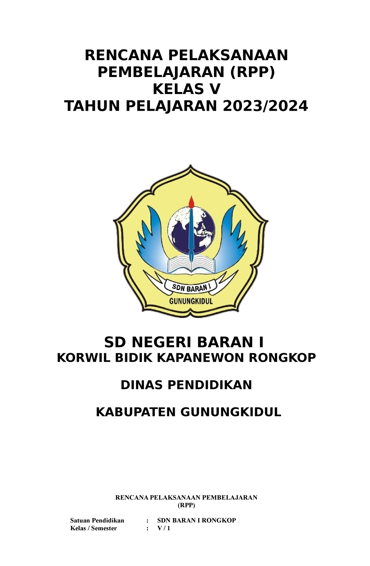 RPP Kelas 5 TEMA 1 Ok - Oke - RENCANA PELAKSANAAN PEMBELAJARAN (RPP ...