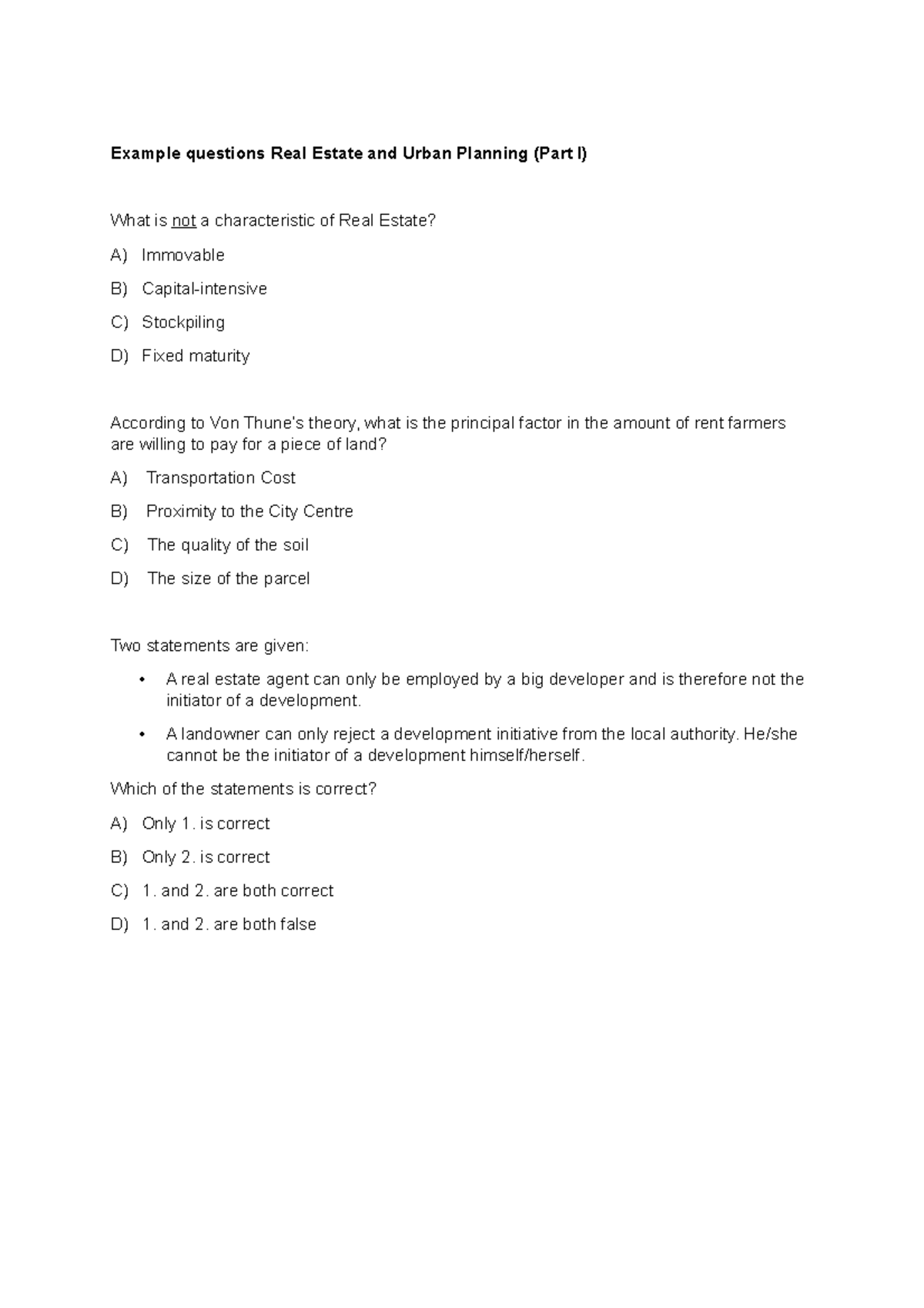 Example questions Real Estate (Part I) Example questions Real Estate