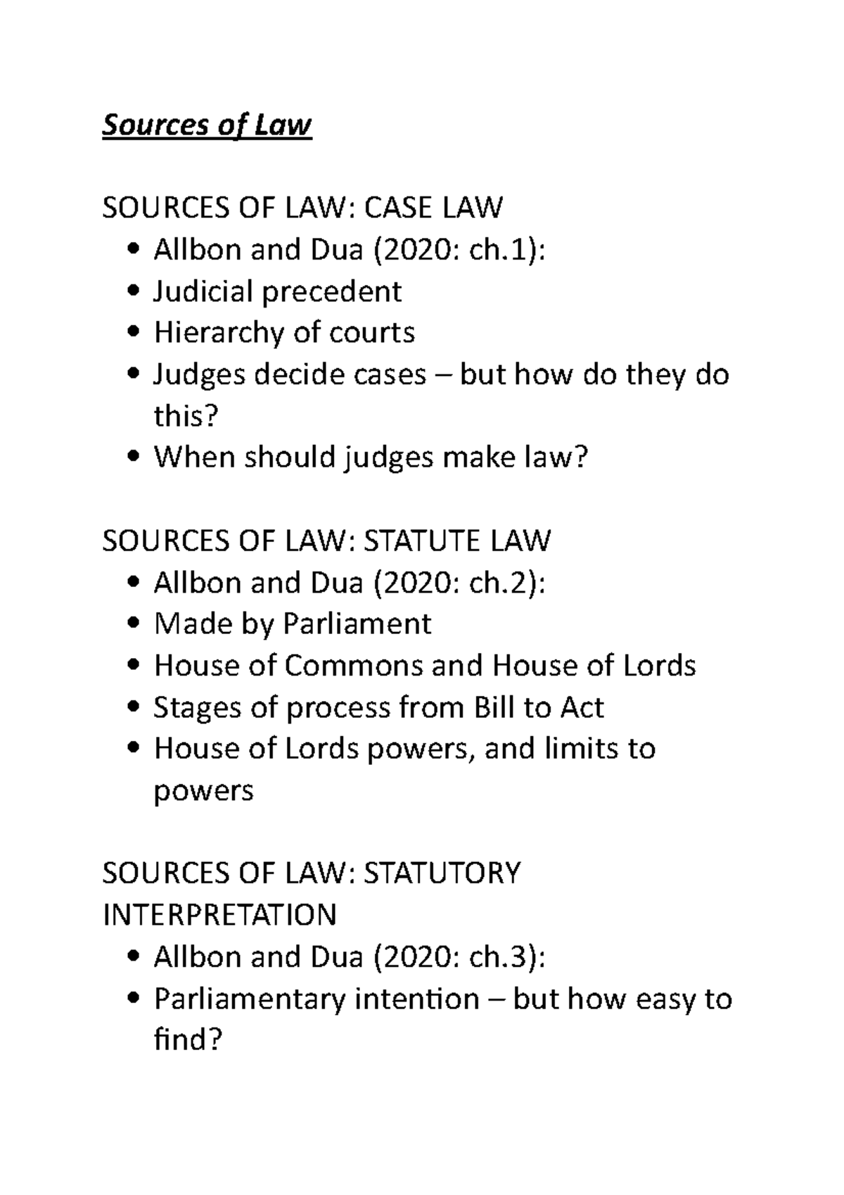 sources of English law Sources of Law SOURCES OF LAW CASE LAW ±