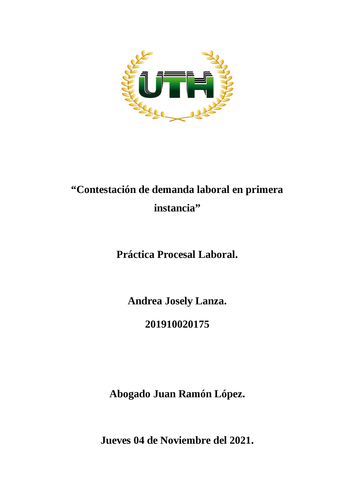 Contestaci N De Demanda Laboral En Primera Instancia - “Contestación De ...