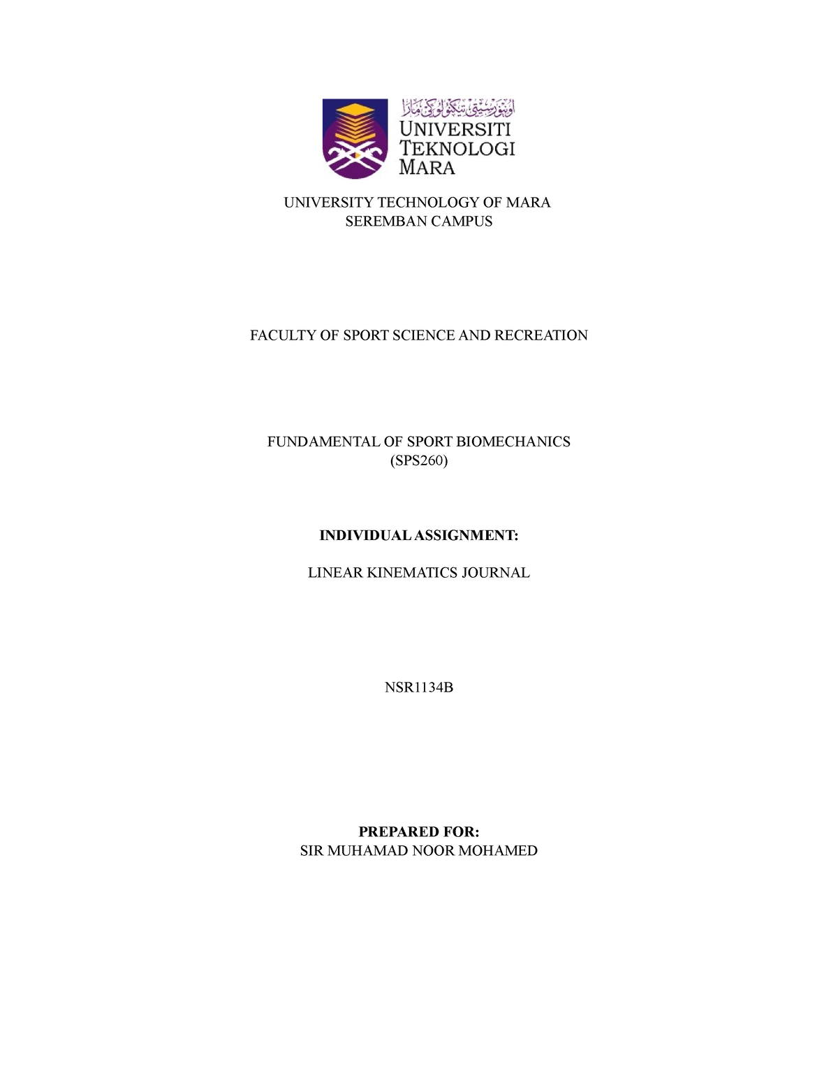 Linear Kinematics Journal - UNIVERSITY TECHNOLOGY OF MARA SEREMBAN ...