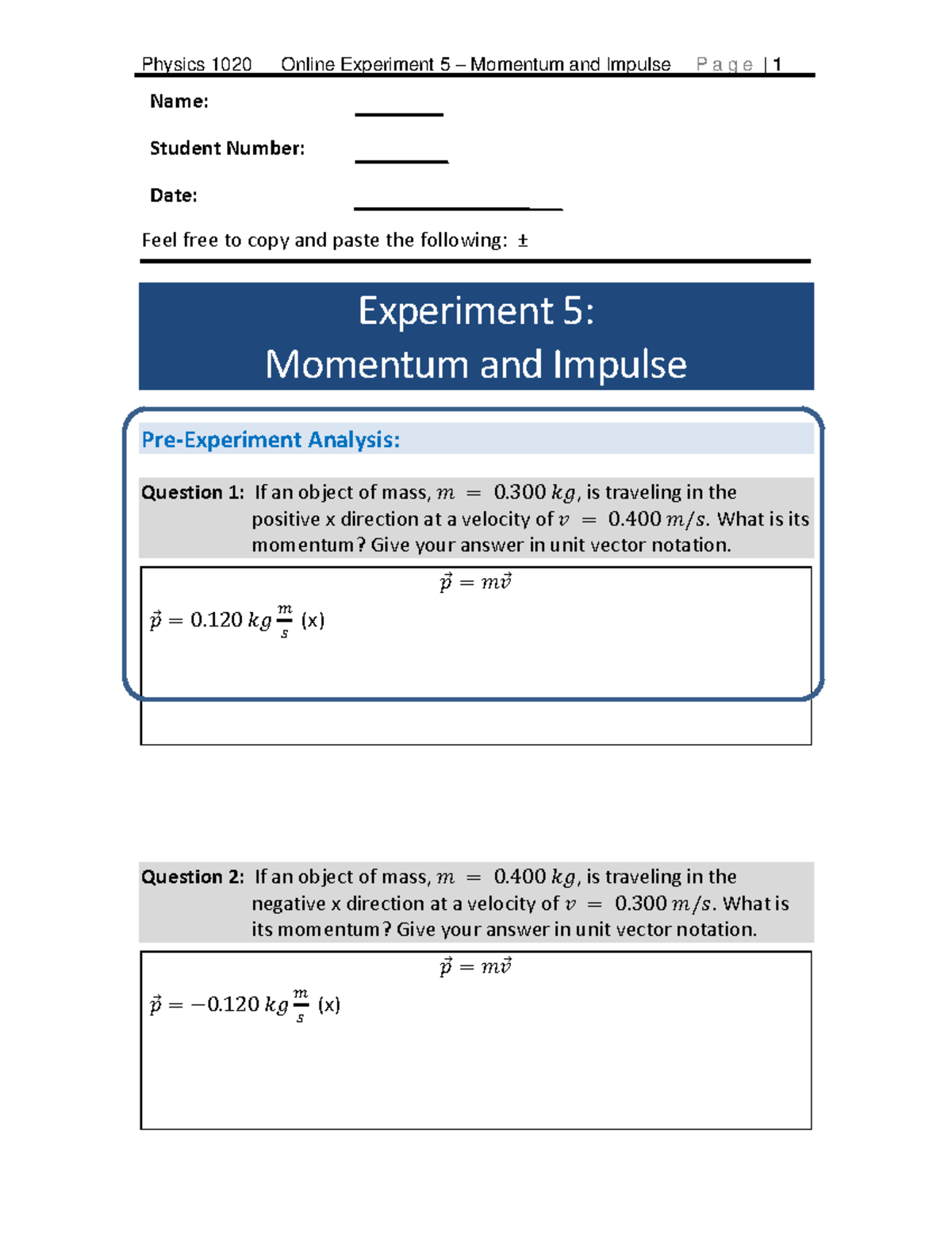 Physics 1020 Experiment 5 Work Sheets Completed - Feel free to copy and ...