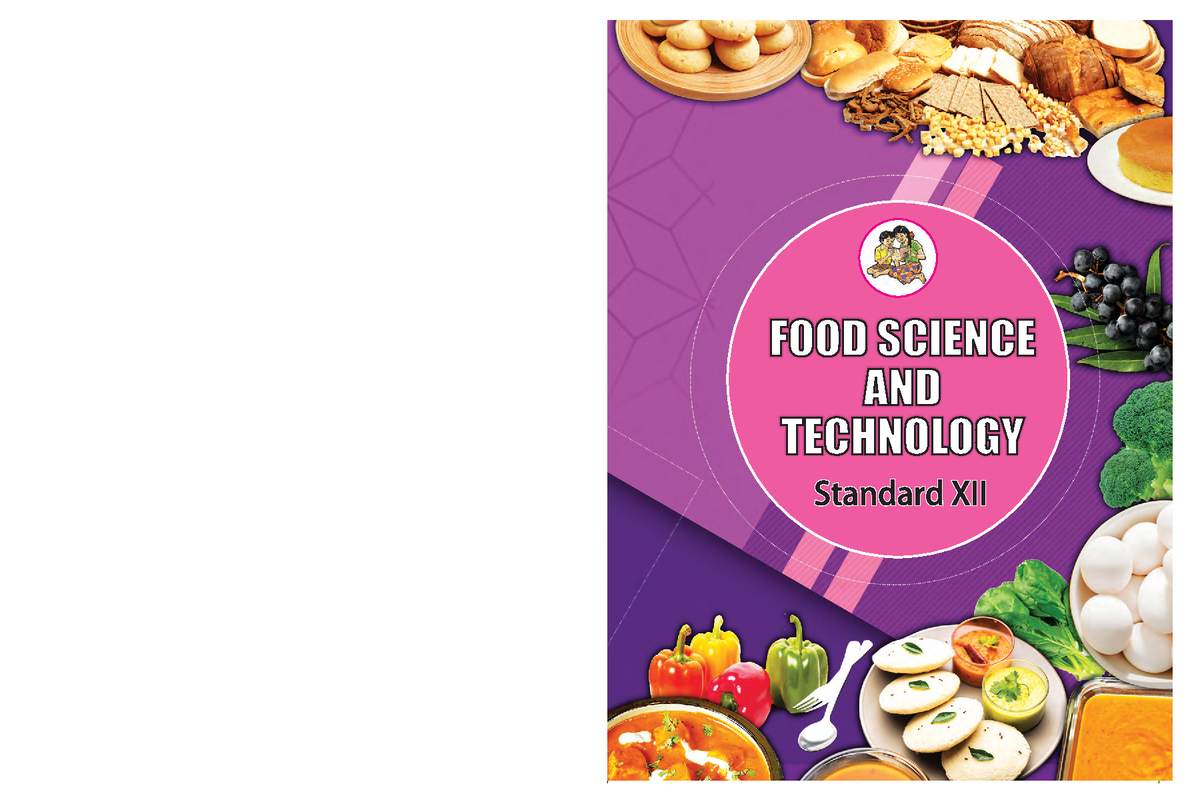 Food technology - Its lecture note. - STANDARD TWELVE 2020 ...