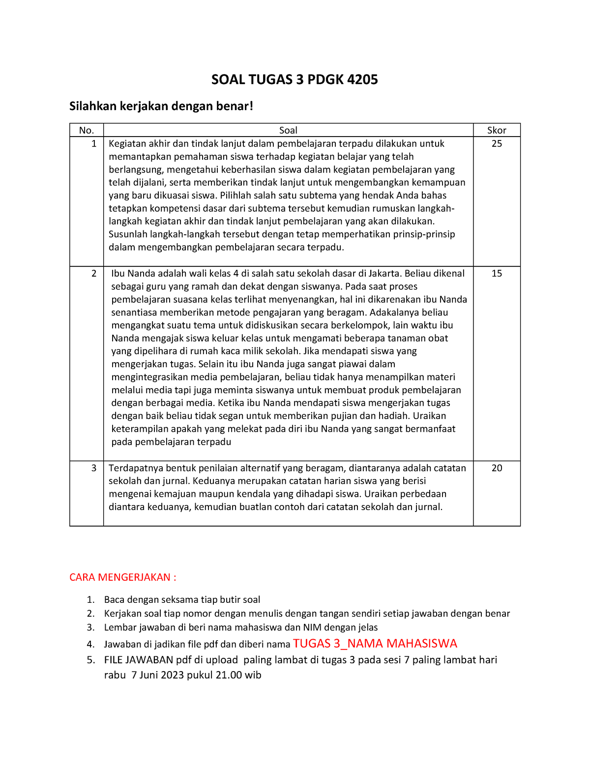 SOAL Tugas 3 PDGK 4205 - Thanks - SOAL TUGAS 3 PDGK 4205 Silahkan ...