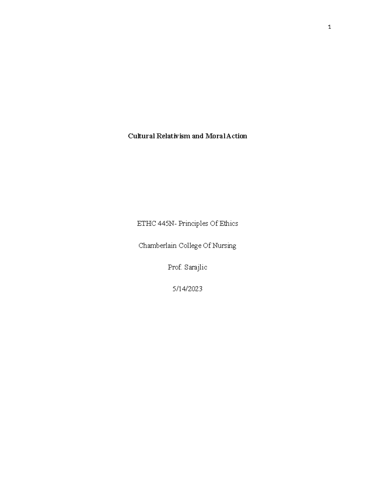 Cultural Relativism and Moral Action week 1 assignment - Cultural ...