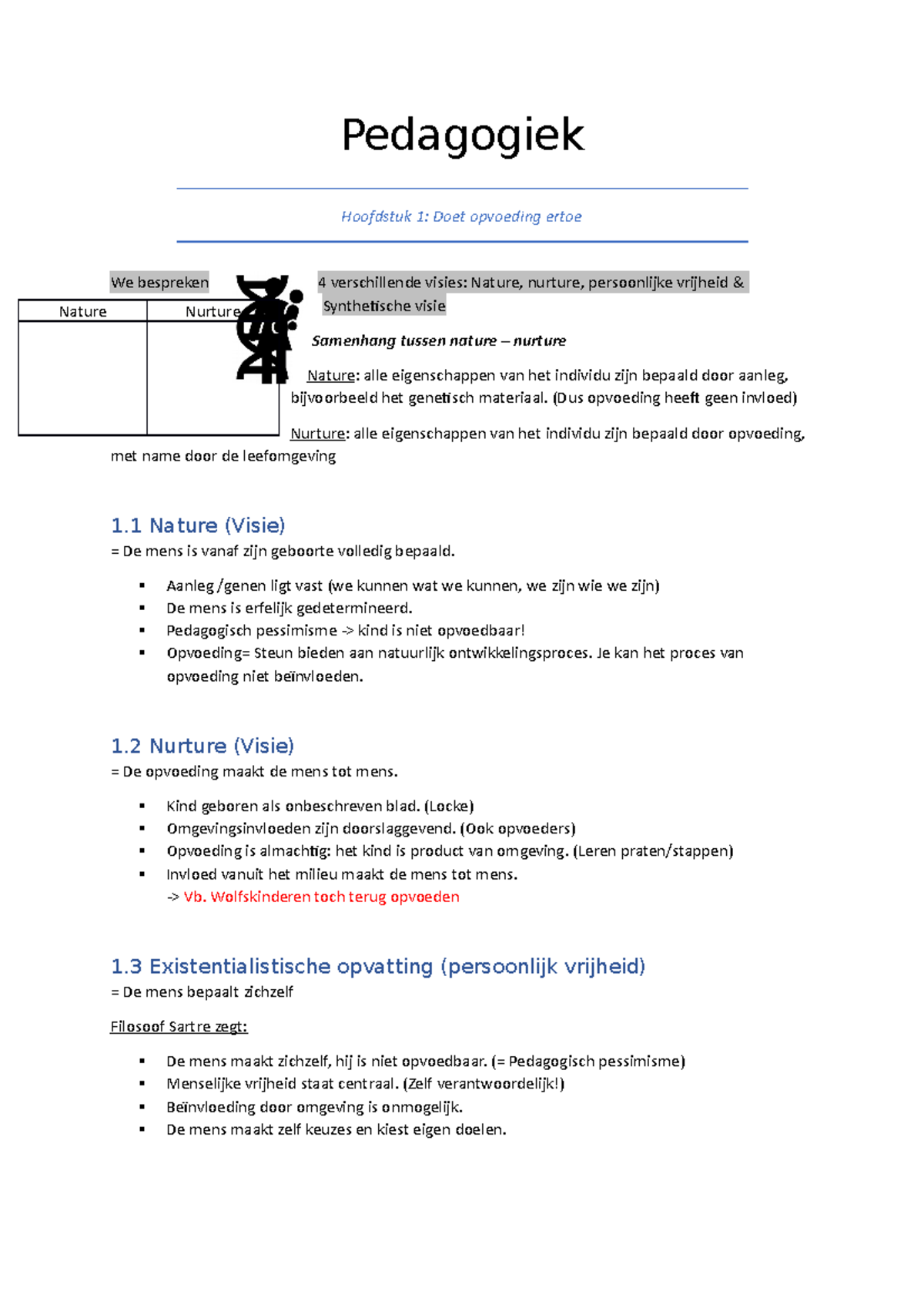 Pedagogiek Samenvatting MDT 1 - Pedagogiek Hoofdstuk 1: Doet Opvoeding ...