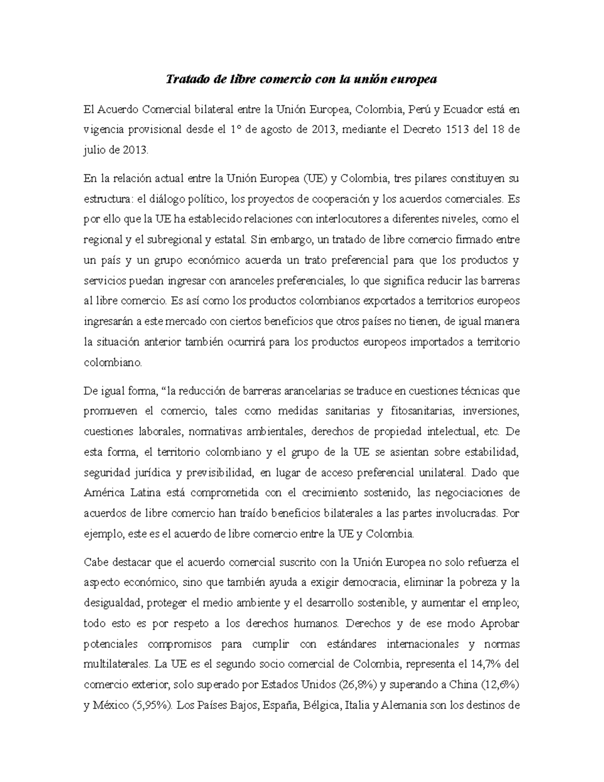 Tratado de libre comercio con la unión europea - Tratado de libre ...