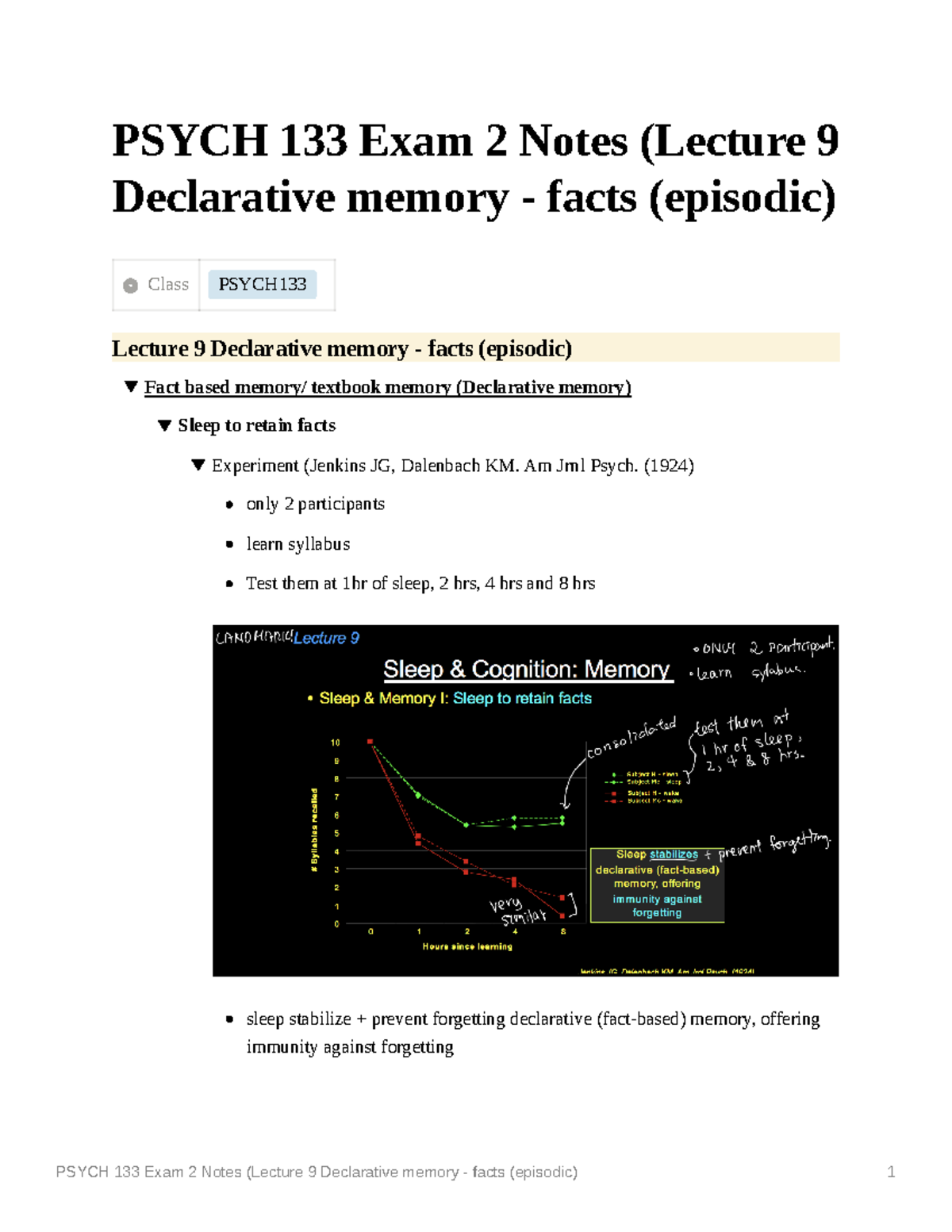 PSYCH 133 Exam 2 Notes (Lecture 9 Declarative memory - facts (episodic ...