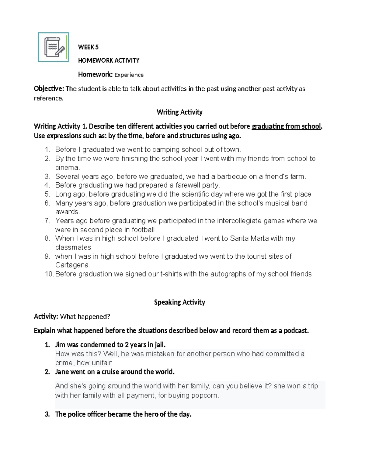 WEEK 5 TASK - preguntas y respuestas - WEEK 5 HOMEWORK ACTIVITY ...