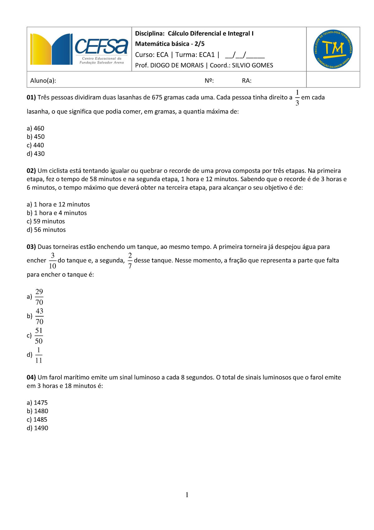 Matematica Basica 2 5 ECA - Disciplina: C·lculo Diferencial E Integral ...