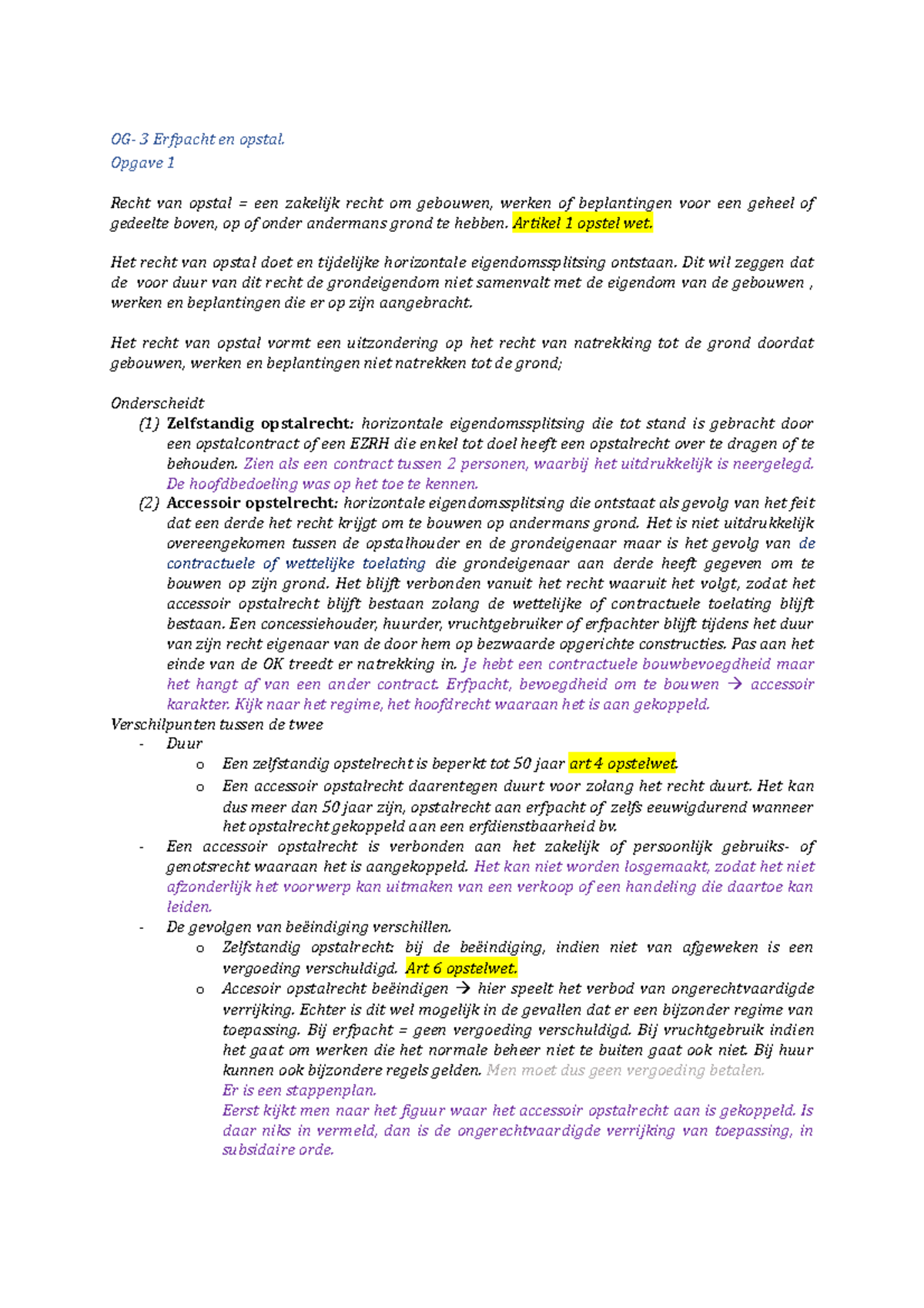 OG- 3 Zaken -en Contractenrecht - OG- 3 Erfpacht En Opstal. Opgave 1 ...