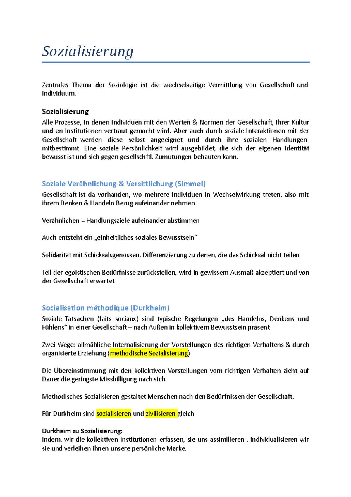 Sozialisation - Sozialisierung Zentrales Thema der Soziologie ist die ...