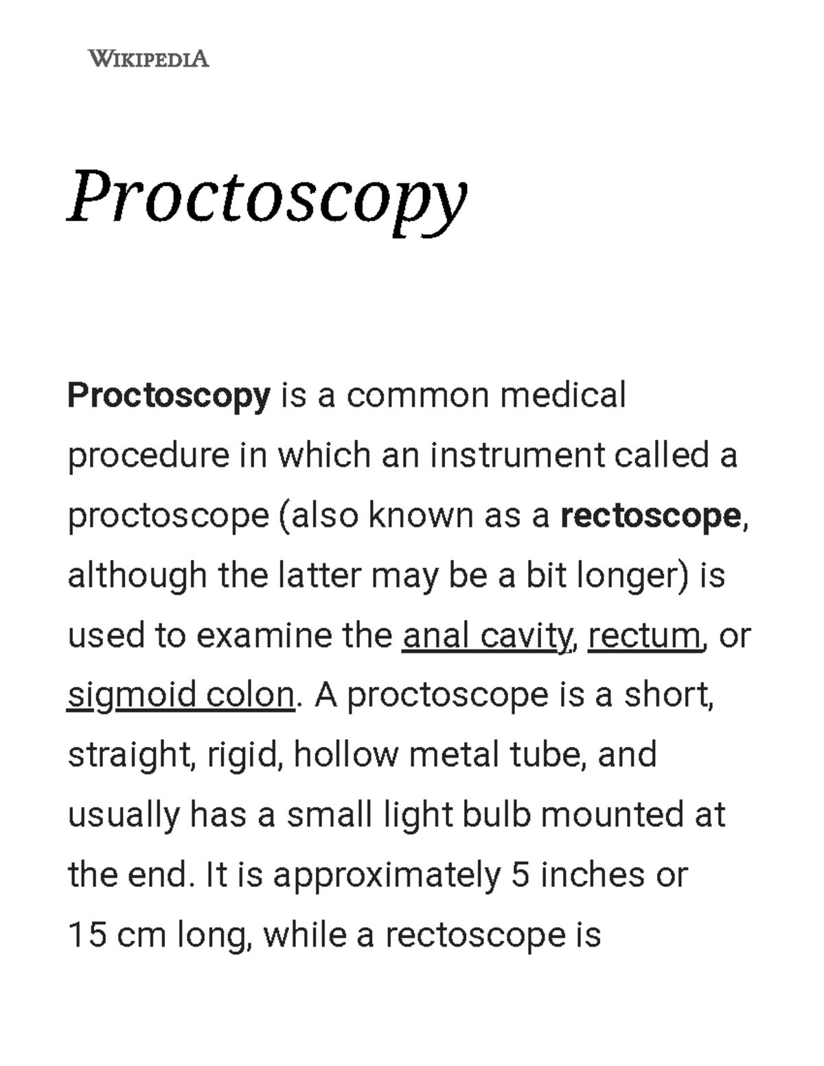 Proctoscopy Wikipedia Proctoscopy Proctoscopy is a common medical