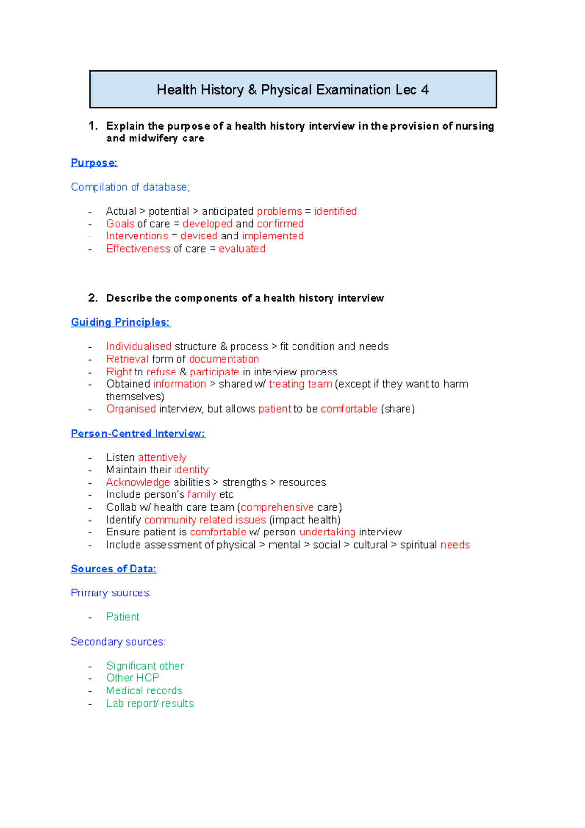 Week 4 Health History and Physical Examination 1. Explain the purpose