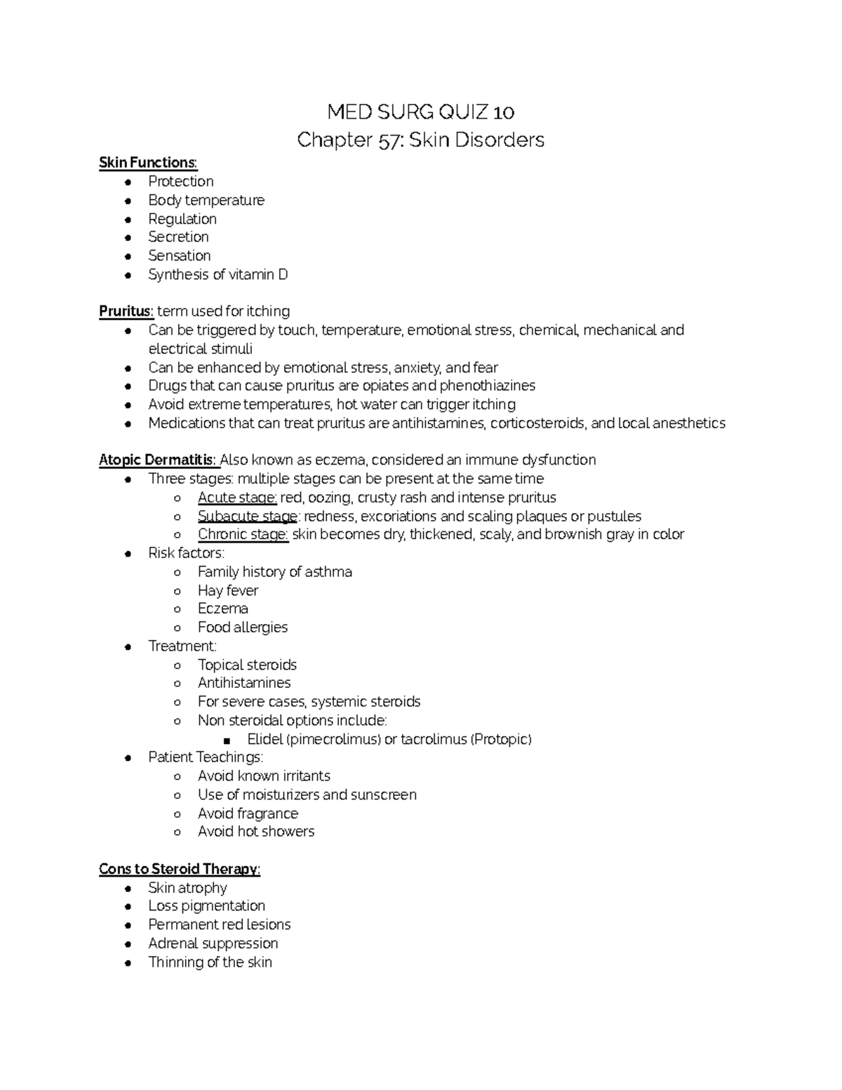 Med surg chapter 57 skin disorders MED SURG QUIZ 10 Chapter 57 Skin