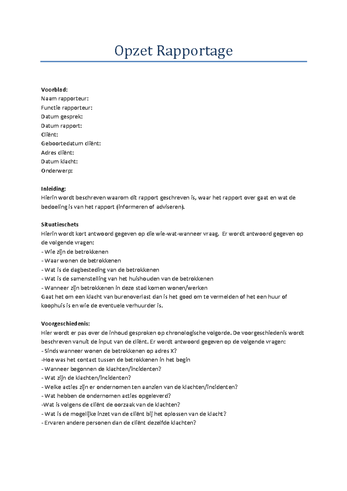 Opzet Van Een Rapportage Opzet Rapportage Voorblad Naam Rapporteur 